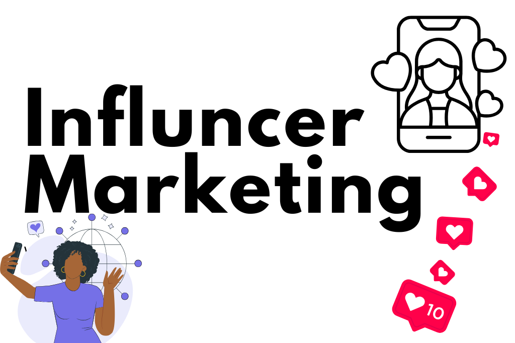 Influencer Marketing