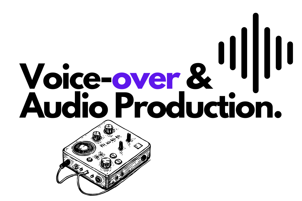 Voice-over & Audio Production