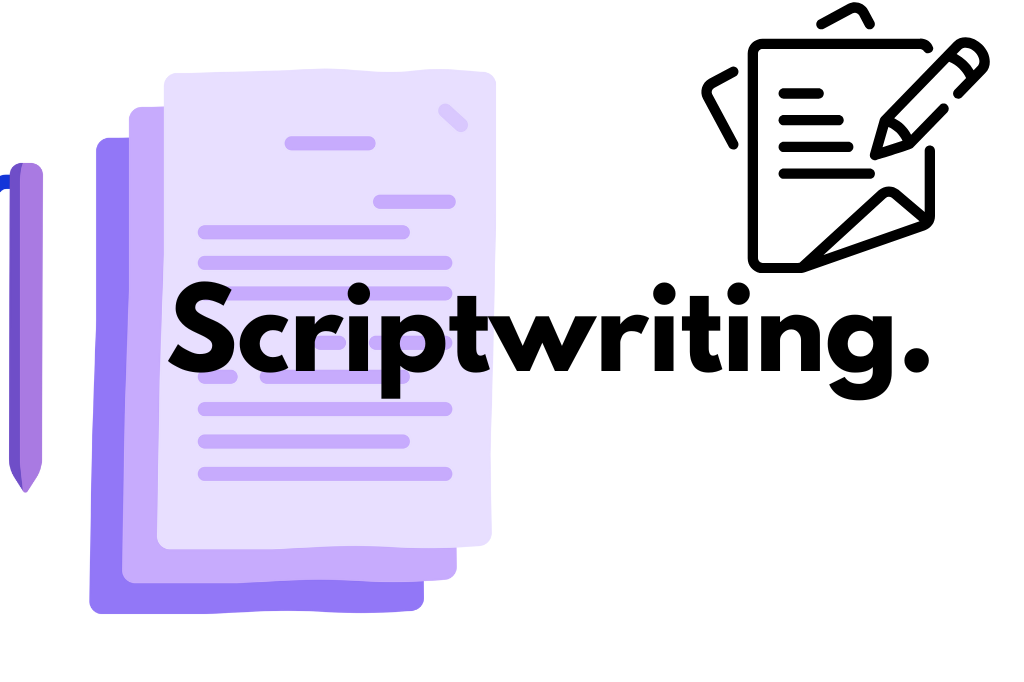 Scriptwriting